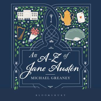 An A-Z of Jane Austen