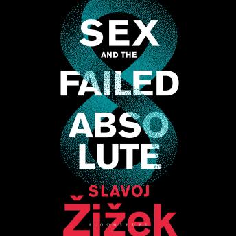 Sex and the Failed Absolute