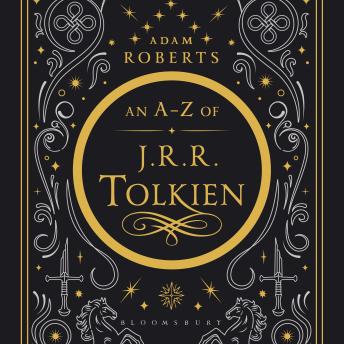 An A-Z of J. R. R. Tolkien