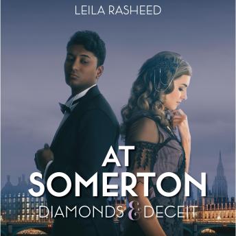 At Somerton: Diamonds & Deceit