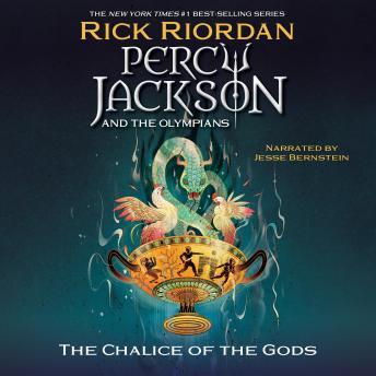 Download Percy Jackson and the Olympians: The Chalice of the Gods by Rick Riordan