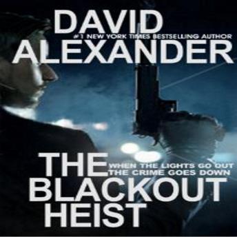 The Blackout Heist