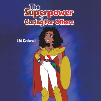 The Superpower of Caring For Others