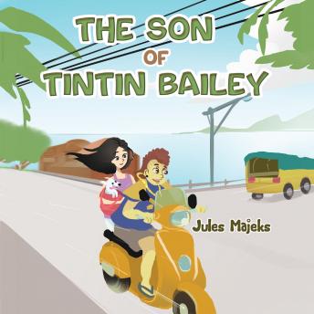 The Son of Tintin Bailey
