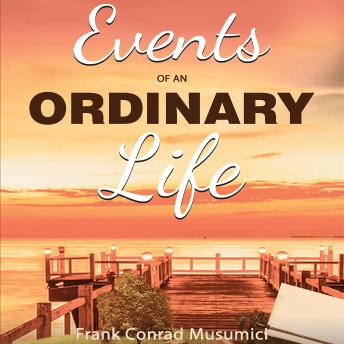 Events of an Ordinary Life