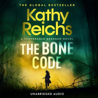 Bone Code, Audio book by Kathy Reichs