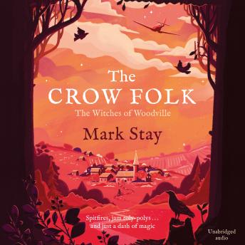 The Crow Folk: The Witches of Woodville 1