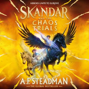 Skandar and the Chaos Trials: The INSTANT NUMBER ONE BESTSELLER in the biggest fantasy adventure series since Harry Potter