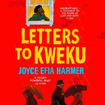 Letters to Kweku