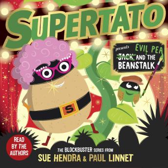 Supertato: Presents Jack and the Beanstalk: – a show-stopping gift this Christmas!