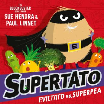 Supertato: Eviltato vs Superpea - Paul Linnet Supertato: Eviltato vs Superpea - Paul Linnet