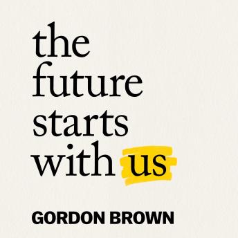 The Future Starts With Us