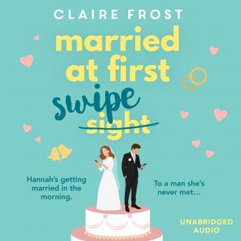 Married at First Swipe: 'If you've binged Married At First Sight, you need this novel to be your next read' Cosmopolitan