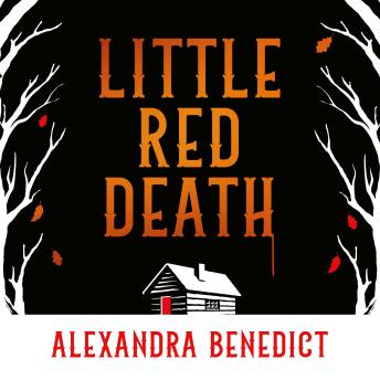 Little Red Death - A. K. Benedict Little Red Death - A. K. Benedict