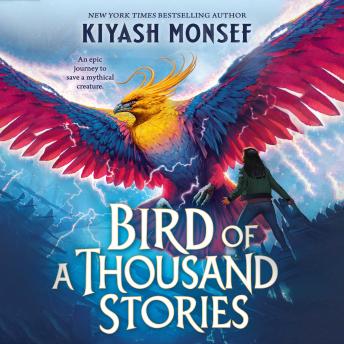 Bird of a Thousand Stories - Kiyash Monsef