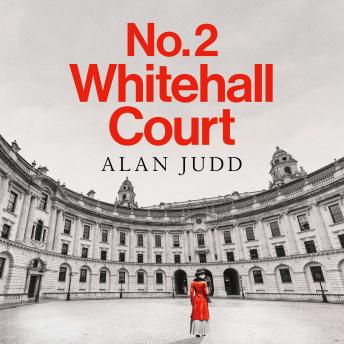 No. 2 Whitehall Court: THE NEW SPY THRILLER FROM THE MASTER OF THE GENRE