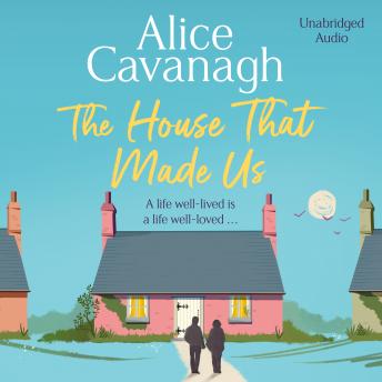 Download House That Made Us by Alice Cavanagh