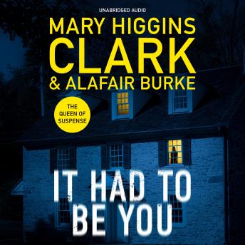 It Had To Be You: The thrilling new novel from the bestselling Queens of Suspense