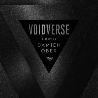 Voidverse: Epic, high-octane sci-fi as you've never read it before - perfect for fans of Dune and The Expanse