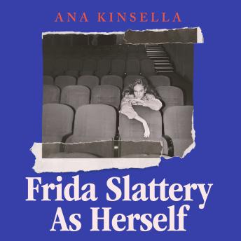 Frida Slattery As Herself: A Times best book to read this summer