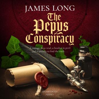 The Pepys Conspiracy: A clever and witty adventure which will make you think about Pepys in an entirely new light…