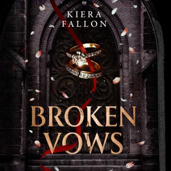 Broken Vows: an addictive dark romance full of forbidden desire