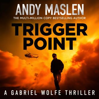Trigger Point: He fought for his country. Now he must save her.