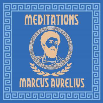 Meditations: Arcturus Stoic Classics