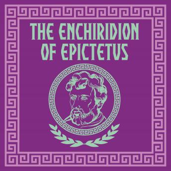 The Enchiridion of Epictetus