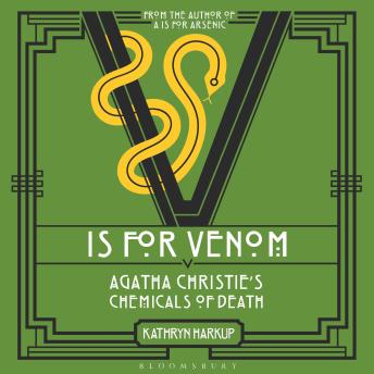 V is for Venom: Agatha Christie's Chemicals of Death