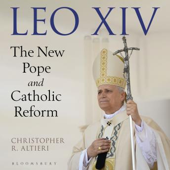 Leo XIV: The New Pope and Catholic Reform