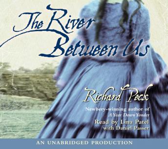 Get Best Audiobooks Kids The River Between Us by Richard Peck Free Audiobooks Online Kids free audiobooks and podcast