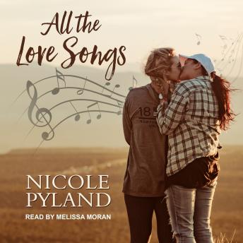 Download All the Love Songs by Nicole Pyland