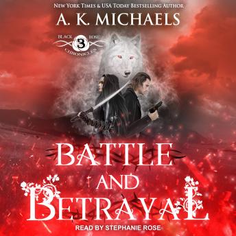Black Rose Chronicles: Battle and Betrayal sample.