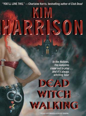 Dead Witch Walking, Kim Harrison