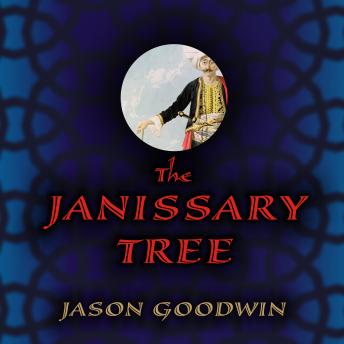 The Janissary Tree: A Novel