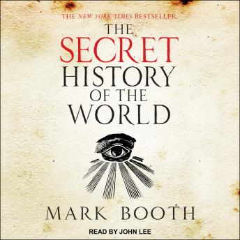 Secret History of the World, Mark Booth