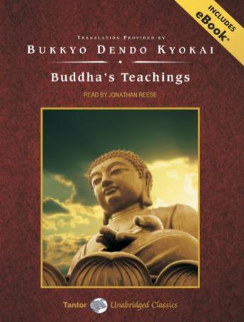 Buddha's Teachings, Audio book by Bukkyo Dendo Kyokai