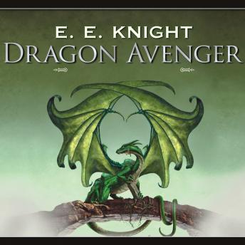 Download Dragon Avenger by E. E. Knight
