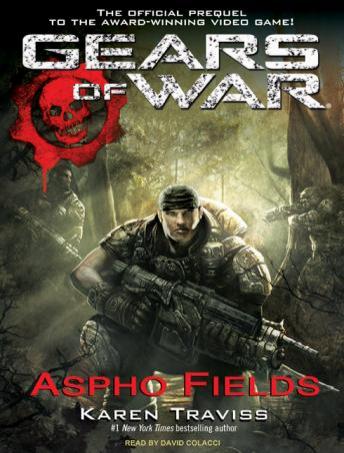 Gears of War: Aspho Fields, Karen Traviss