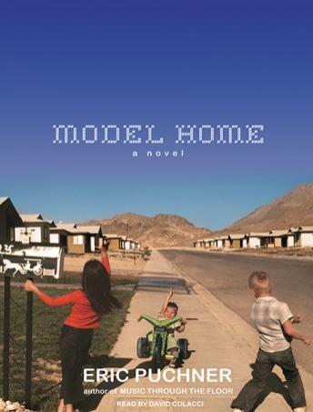 Model Home: A Novel