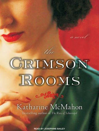 The Crimson Rooms: A Novel
