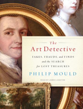 Art Detective: Fakes, Frauds, and Finds and the Search for Lost Treasures sample.