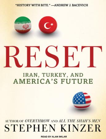 Reset: Iran, Turkey, and America's Future sample.