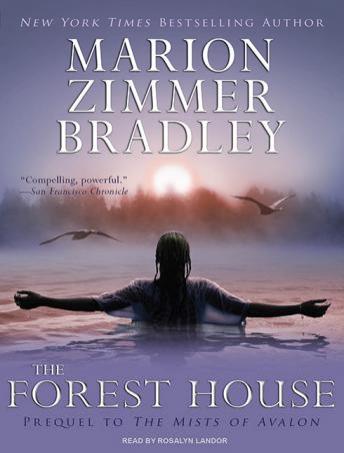 Forest House, Marion Zimmer Bradley