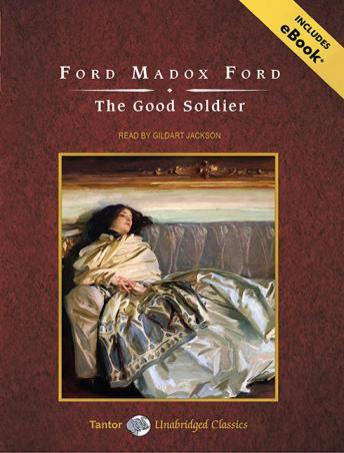 Good Soldier, Audio book by Ford Madox Ford