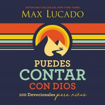 [Spanish] - Puedes contar con Dios: 100 Devocionales para niños