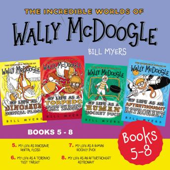 Download Incredible Worlds of Wally McDoogle Books 5-8 by Bill Myers