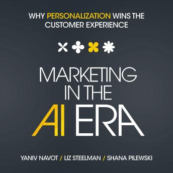 Marketing in the AI Era: Why Personalization Wins the Customer Experience
