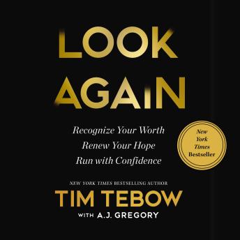 Look Again: Recognize Your Worth. Renew Your Hope. Run with Confidence.
